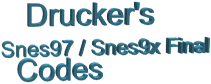 Drucker's Snes97 Codes